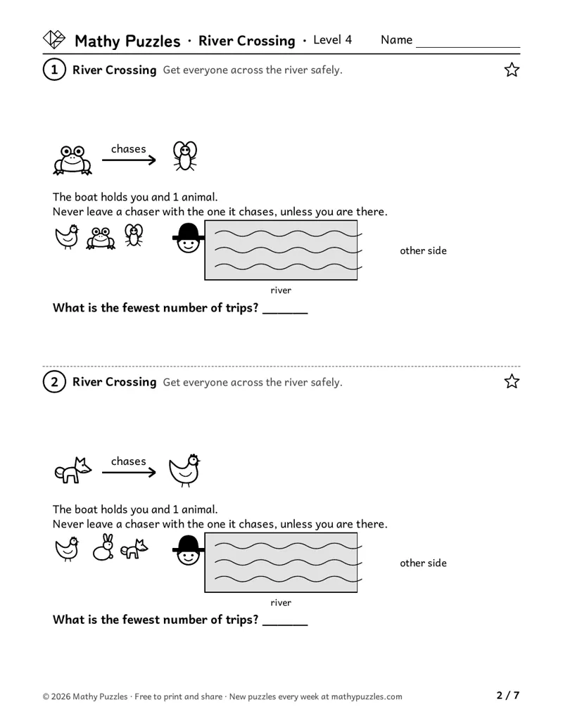 River Crossing, Level 4: two puzzles, each three animals, who chases whom and a river, asking for the fewest trips.