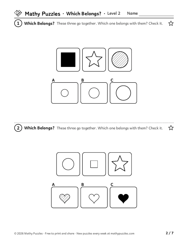 Which Belongs?, Level 2: two puzzles, each three shapes that go together and 3 options to choose from.