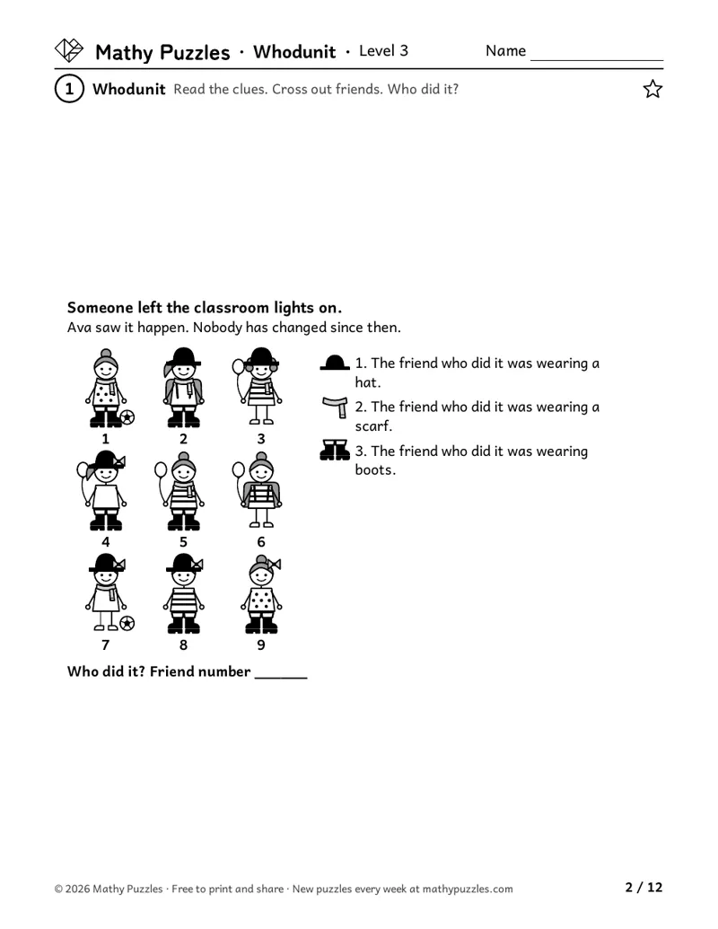 Whodunit, Level 3: a small mystery with 9 numbered drawn friends, three written clues about what a witness saw, and a line for who did it.